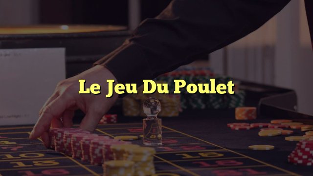Découvrez le jeu du poulet casino gratuit à jouer en ligne maintenant en France.
