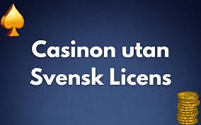 Casino utan svensk licens En detaljefull guide till spelande utan restriktioner