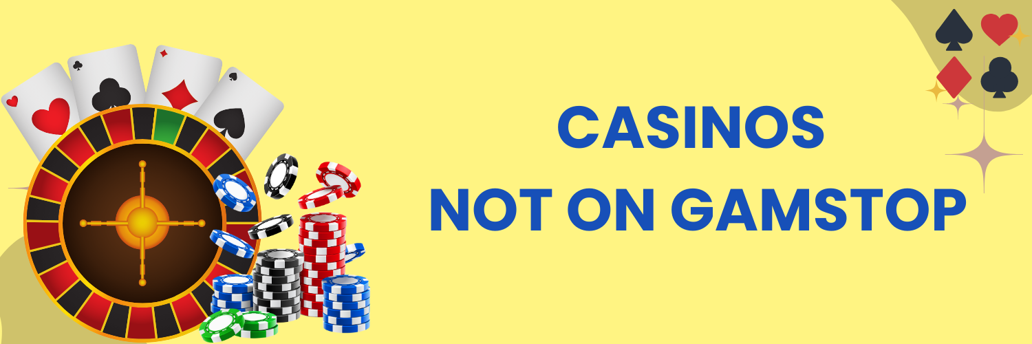 Exploring Casinos Not Registered on Gamstop -129706684