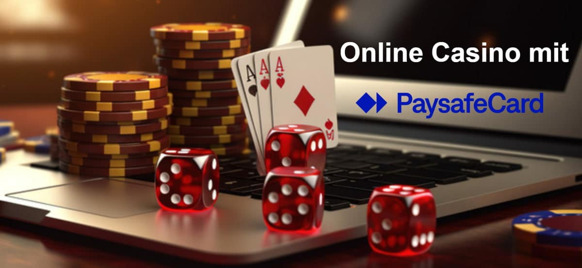 Casino mit Paysafecard Sicher und schnell Spielen Casino mit Paysafecard Sicher und schnell Spielen