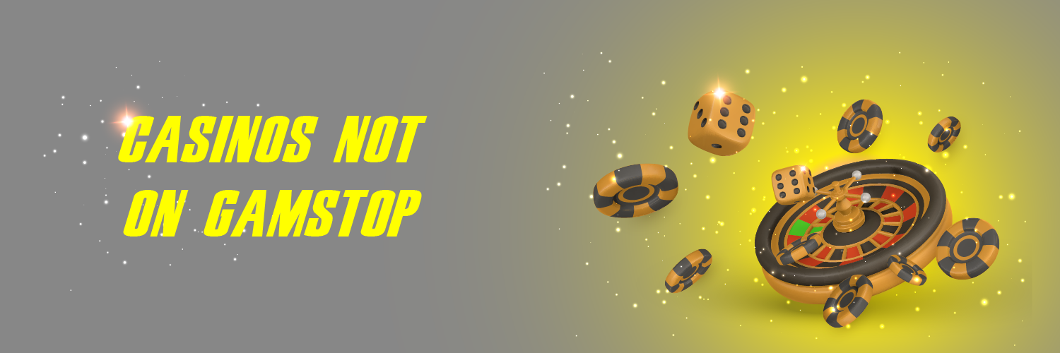 Discovering Casino Sites Not on Gamstop 1599867316