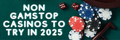 Discovering New Non Gamstop Casino Sites for an Unparalleled Gaming Experience