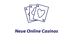 Entdecken Sie Neue Casinos Innovation und Unterhaltung im Online-Spiel