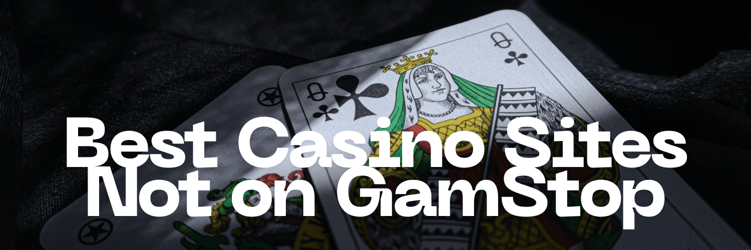 Explore Casino Sites Not on Gamstop 1704149848