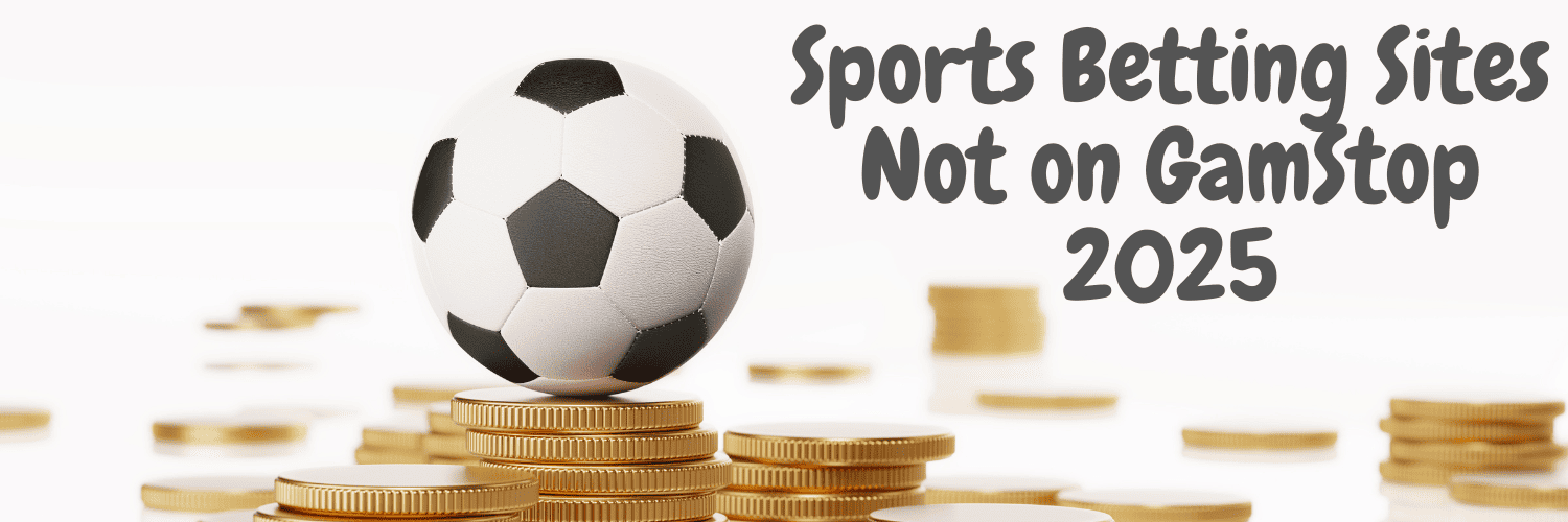 Exploring Sports Betting Sites Not on GamStop A Comprehensive Guide -1112897980