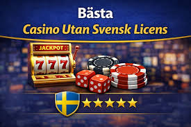 Exploring Casinos Without Swedish License A Guide for Players -104527667