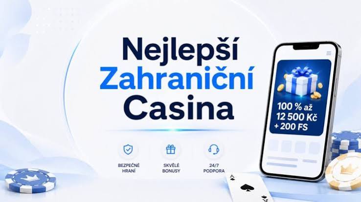 Jak si vybrat zahraniční casina a užít si online hraní