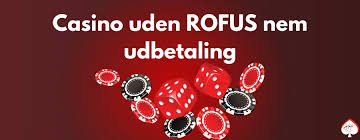 Oplev Online Casino Uden ROFUS Spil Løst og Uden Bekymringer